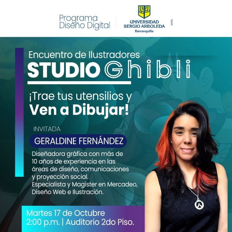 Afiche de charla brindada por Geraldine Fernández, que se hizo famosa en medios colombianos por mentir sobre su participación en una película de Hayao Miyazaki - Universidad Sergio Arboleda