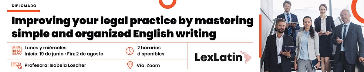 Diplomado LexLatin de redacción legal en inglés
